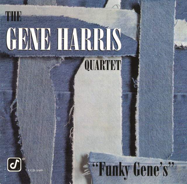The Gene Harris Quartet