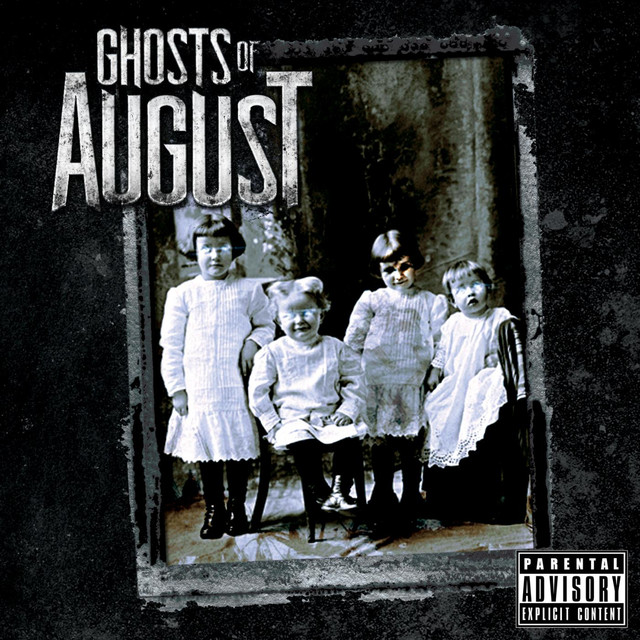Ghosts Of August