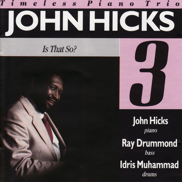 John Hicks Trio
