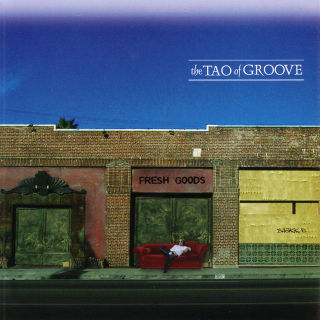 The Tao Of Groove