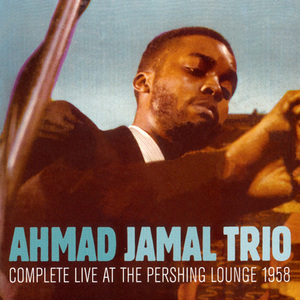 Complete Live At The Pershing Lounge 1958