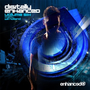 Digitally Enhanced Volume Six (mixed By Will Holland) (2013) [flac]