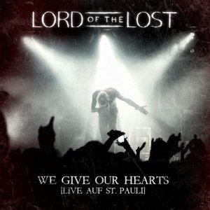 We Give Our Hearts (CD1 Live Auf St. Pauli)