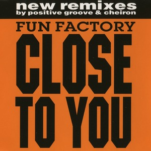 Close To You (remixes)