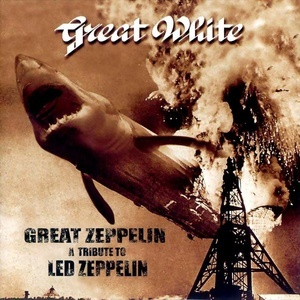 Great Zeppelin (a Tribute To Led Zeppelin)