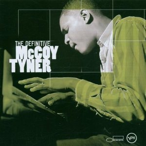 The Definitive Mccoy Tyner