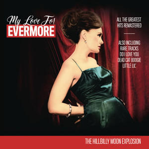 My Love For Evermore [best Of]