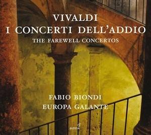 I Concerti Dell' Addio = The Farewell Concertos (Fabio Biondi)
