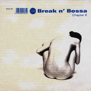 Break N' Bossa Chapter 6