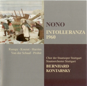 Intolleranza 1960 (Staatsorchester Stuttgart, Bernhard Kontarsky) (2010 Warner Classics & Jazz)