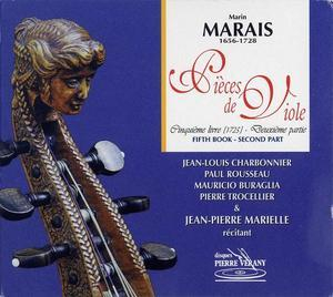 Marin Marais - Pièces de Viole, Cinquième livre