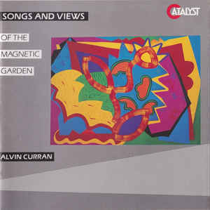 Songs And Views Of The Magnetic Garden (1993 Re)
