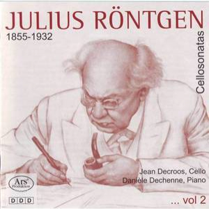 Julius Roentgen - Cello Sonatas Vol. 2