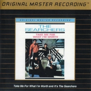 It's The Searchers (1964)- Take Me For What I'm Worth (1965) [2in1] (MFSL UDCD667)