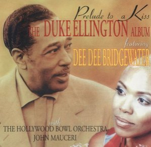 Prelude To A Kiss, The Duke Ellington Album