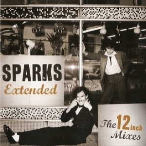 Sparks Extended: The 12 Inch Mixes (2CD)