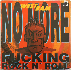 No More Fucking Rock N' Roll