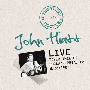 Authorized Bootleg: Live At The Tower Theater, Philadelphia, Pa 8/26/87