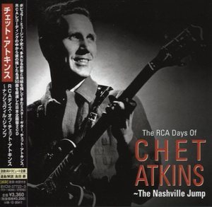 The Rca Days Of Chet Atkins - The Nashville Jump (2CD)