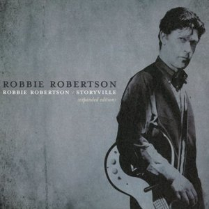 Robbie Robertson / Storyville