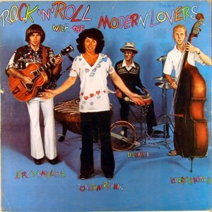 Rock N Roll With The Modern Lovers
