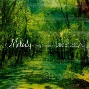 Melody ~ Waltz For Forest