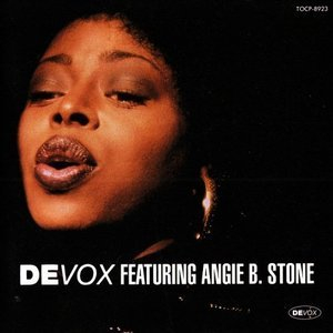 Devox Featuring Angie B. Stone