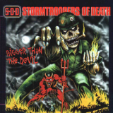 Stormtroopers Of Death - Bigger Than The Devil '1999