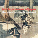 The Dave Brubeck Quartet - Jazz Impressions Of Japan '1964