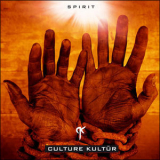 Culture Kultur - Spirit '2010