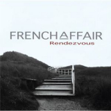 French Affair - Rendezvous '2006