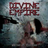 Divine Empire - Method Of Execution '2005