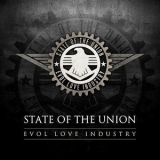 State Of The Union - Evol Love Industry '2008