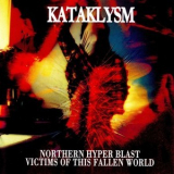 Kataklysm - Northern Hyper Blast '1998