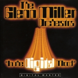 The Glenn Miller Orchestra - In The Digital Mood '1983