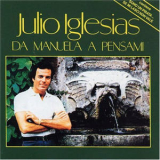 Julio Iglesias - Da Manuela A Pensami '1978