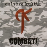 Culture Kultur - Combat '2002