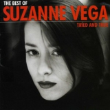 Suzanne Vega - Tried and True (The Best Of Suzanne Vega) '1998