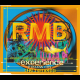 RMB - Experience (Follow Me) (The Remixes) '1995
