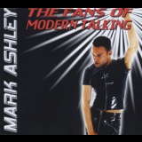 Mark Ashley - The Fans Of Modern Talking '2002