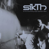 Sikth - Let The Transmitting Begin... Japanese Edition '2004