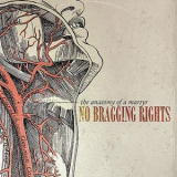 No Bragging Rights - Heads Of Fire '2007