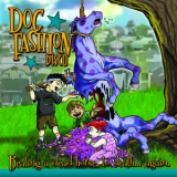 Dog Fashion Disco - Beating A Dead Horse, To Death... Again '2008