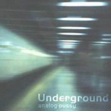 Analog Pussy - Underground '2001
