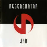 Regenerator - War '2001