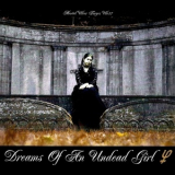 Yendri - Dreams Of An Undead Girl '2008