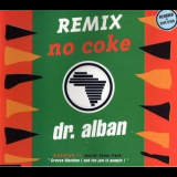 Dr. Alban - No Coke (Remix) '1990