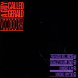 A Guy Called Gerald - Voodoo Ray [CDS] '1989
