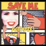 Activate - Save Me '1994