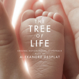 Alexandre Desplat - The Tree Of Life (original Motion Picture Soundtrack) '2011